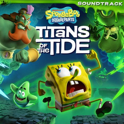 SpongeBob SquarePants: Titans of the Tide Soundtrack