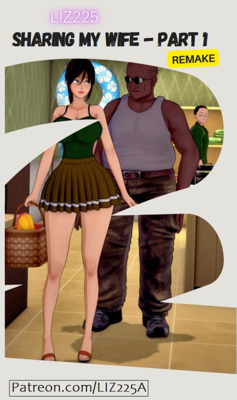 LIZ225 - Sharing My Wife (Remake) 3D Porn Comic
