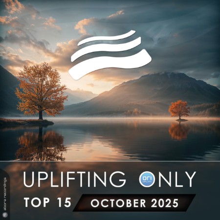 VA - Uplifting Only Top 15: October (2025) (Extended Mixes) (2025) [MP3]