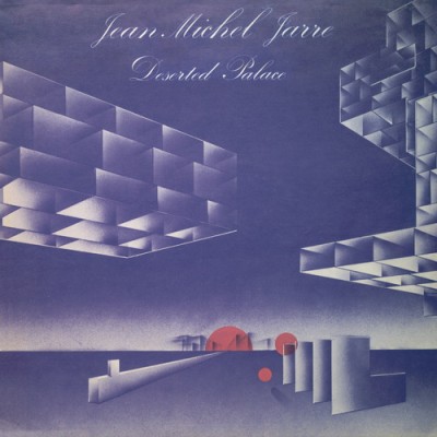 Jean-Michel Jarre - Deserted Palace (1972/2025) FLAC