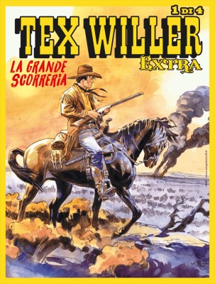 Tex Willer Extra 15 - La Grande Scorreria 1 di 4 - Collana Orient Express 30 (SBE Luglio 2025)
