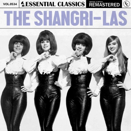 The Shangri-Las - Essential Classics, Vol. 534: The Shangri-las (2025) [MP3]