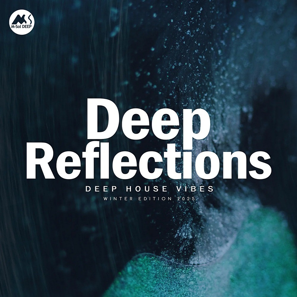 Deep Reflections: Winter Edition 2025