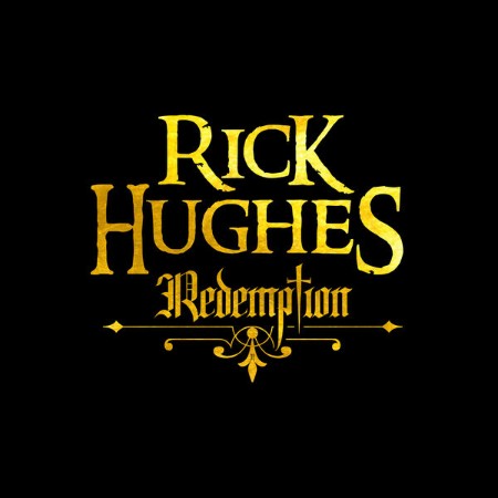 Rick Hughes - Redemption (2025) [FLAC]