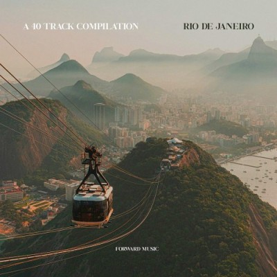 A 40 Track Compilation Rio De Janeiro (2025)