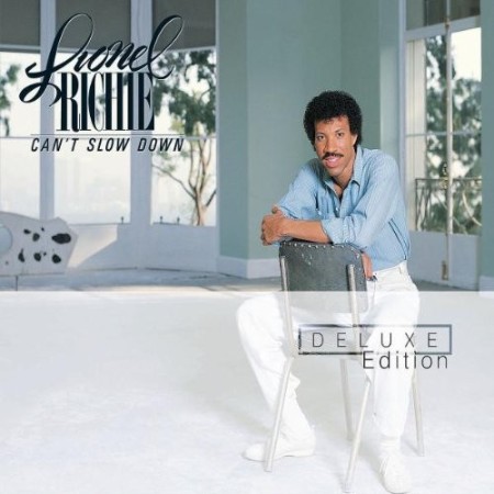 Lionel Richie - Can't Slow Down (Deluxe Edition) (2003) [FLAC]