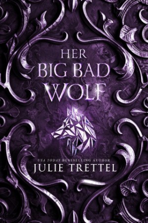 Her Big Bad Wolf – Julie Trettel Her Big Bad Wolf – Julie Trettel