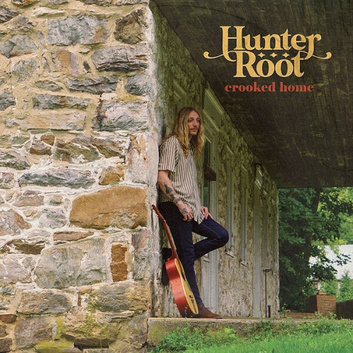 (Folk Rock) Hunter Root - Crooked Home - 2025,...