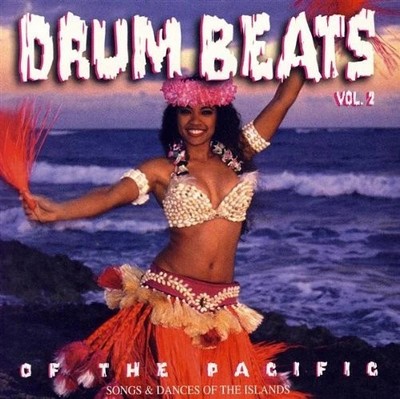 Drum Beats Of The Pacific