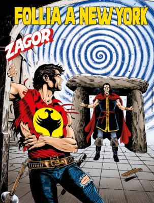 Zagor N.725 - Follia a New York (SBE Dicembre 2025)