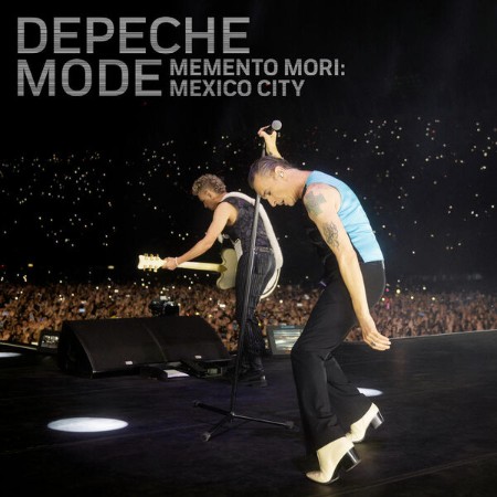 Depeche Mode - Memento Mori: Mexico City (2025) [FLAC]