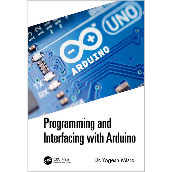 Programming and Interfacing with Arduino