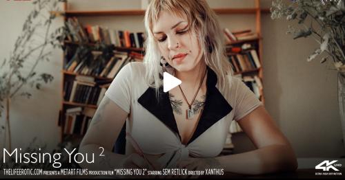 Sem Retlick - Missing You 2 [FullHD 1080p]