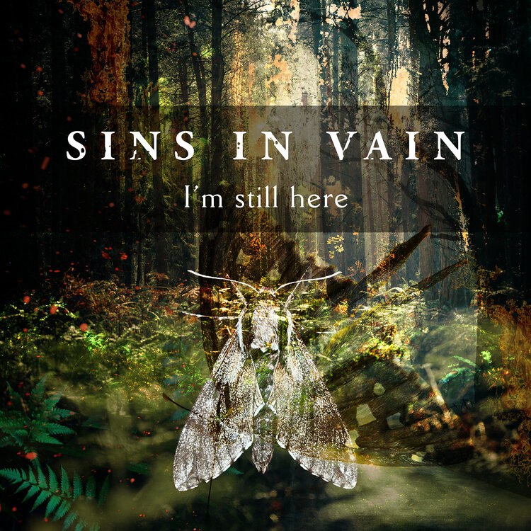 Sins In Vain - I'm Still Here [single] (2025)