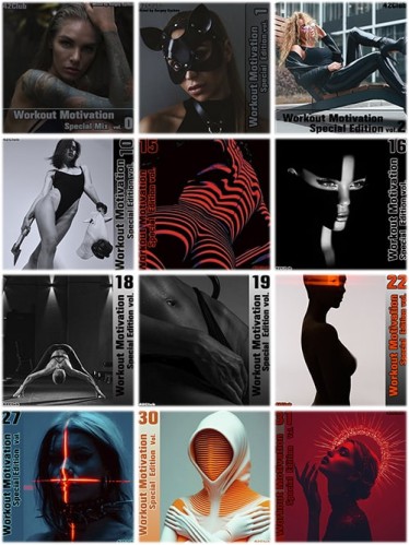 Workout Motivation (Special Edition) Vol.0-31 (2021-2025)