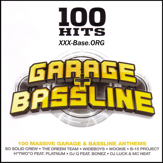 100 Hits: Garage + Bassline (5CD)