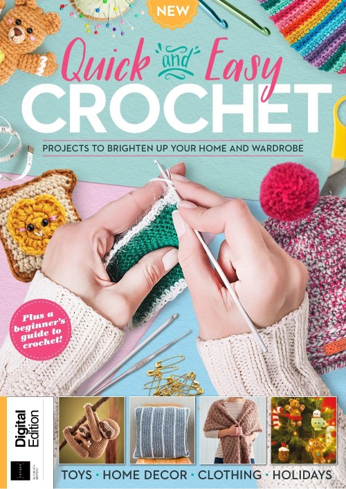 Quick & Easy Crochet - 11th Edition 2025