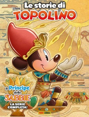 Le Storie Di Topolino 03 - Il Principe delle Sabbie (Panini Comics 2025-08-07)
