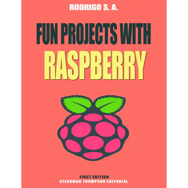 Fun projects with Raspberry Pi