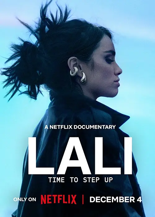 Lali: Nie oglądam się za siebie / Lali: La que le gana al tiempo (2025)  PLSUB.1080p.NF.WEB-DL.H264.DDP5.1.Atmos-K83 / Polskie Napisy