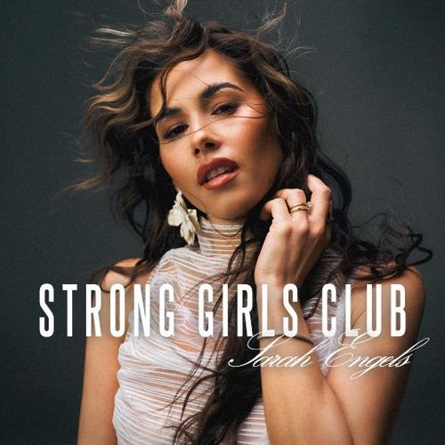 Sarah Engels - Strong Girls Club (2025) FLAC