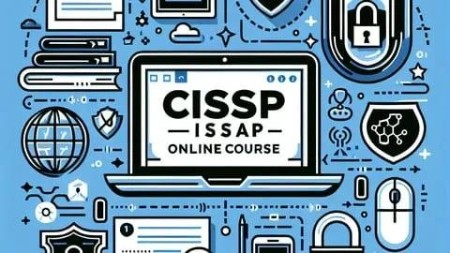 CISSP ISSAP MASTERCLASS (2025) COURSE WITH PRACTICE QUESTIONS