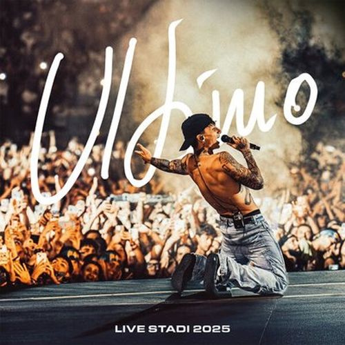 Ultimo - Ultimo Live Stadi 2025 (Live Stadi 2025) FLAC