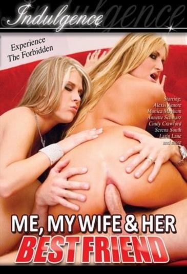 Me, My Wife And Her Best Friend  [2.03 GB]