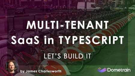 Let's Build It: MultiTenant SaaS App in TypeScript