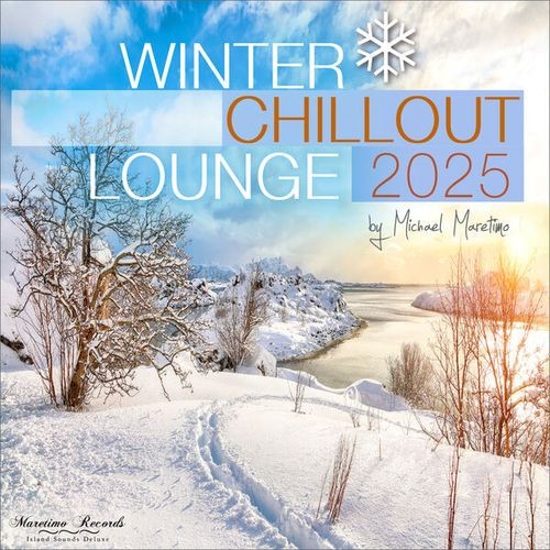 Winter Chillout Lounge 2025 (2025) FLAC