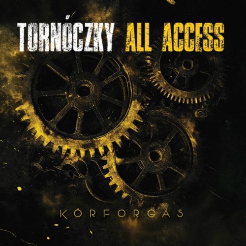 Tornoczky All Access - Korforgas (2025) Tornoczky All Access - Korforgas (2025)