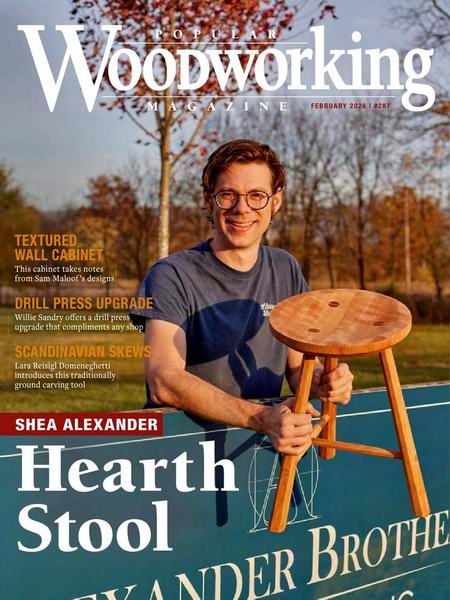 Popular Woodworking №287 (February 2026)