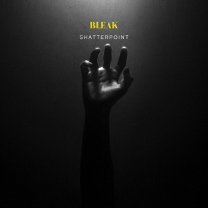 Bleak - Shatterpoint (2025)