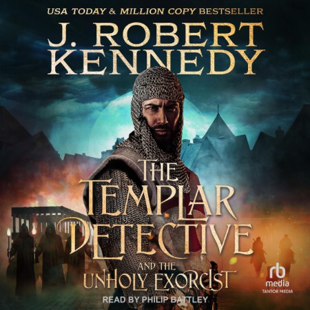 The Templar Detective and the Unholy Exorcist - [AUDIOBOOK]