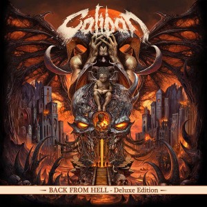 Caliban - Back from Hell [Deluxe Edition] (2025)