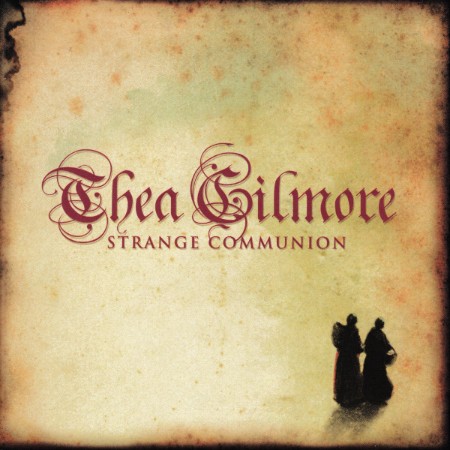 Thea Gilmore - Strange Communion (2009) / (2022) [FLAC]