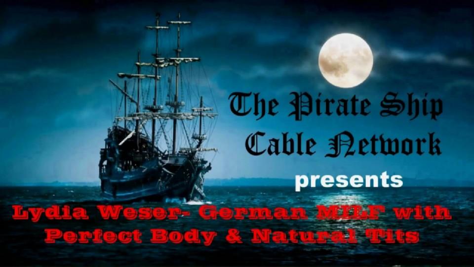 Lydia Weser 03- The last authentic clip of Pirate Ship Cable Network