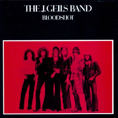 The J. Geils Band - Bloodshot (1973) [FLAC]