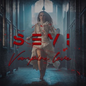 Sevi - Vampire Love [Single] (2025)