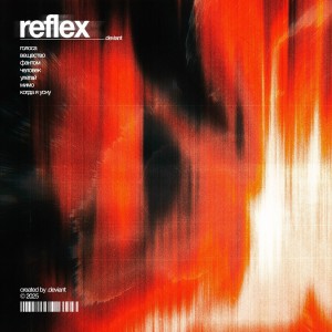 .deviant - Reflex (2025)