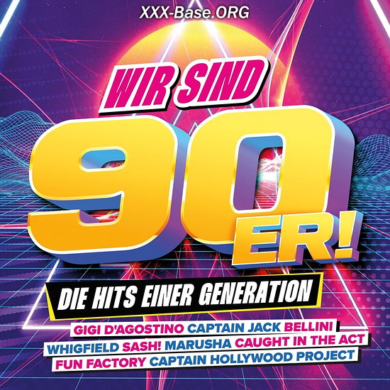 Wir Sind 90er! Die Hits Einer Generation (2CD)
