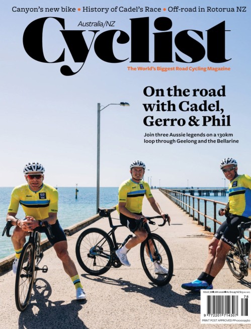 Cyclist Australia & New Zealand - Issue 78, January 2026
