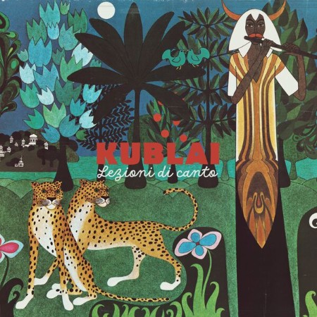 Kublai - Lezioni di canto (2025) [FLAC]