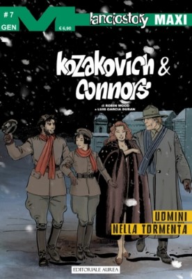 Lanciostory Maxi 94 - Kozacovich e Connors 7, Uomini nella tormenta (Aurea 2024-01-29)