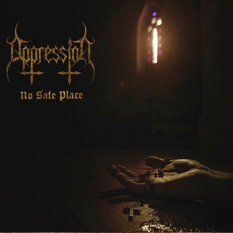 Oppression - No Safe Place (2025)