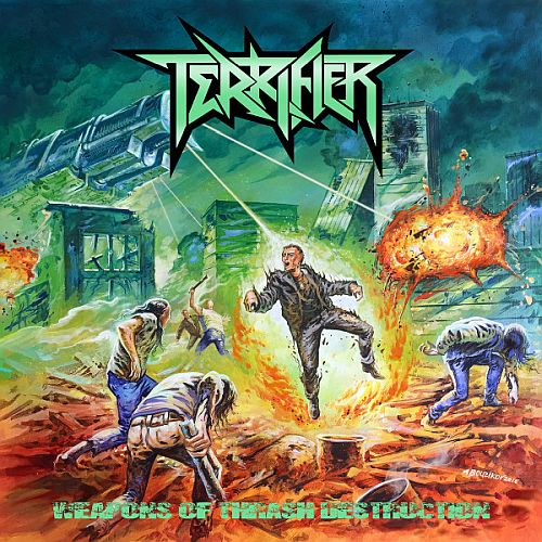 Terrifier - Weapons Of Thrash Destruction (2017) (LOSSLESS)