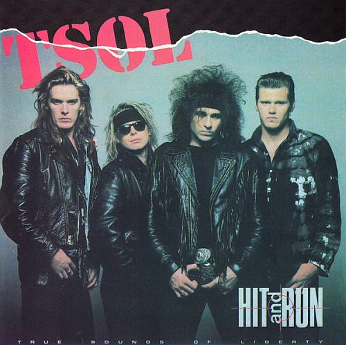 TSOL - Hit And Run (1987) (LOSSLESS)