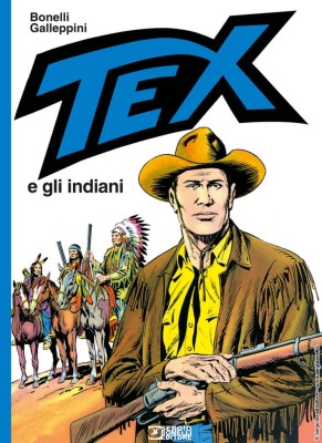 Tex Willer Cartonato - Libri Serie Rossa N.12 - Tex e gli Indiani (Bonelli Galleppini) (SBE 2025-07)