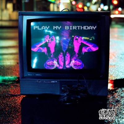 Play My Birthday (2025) FLAC