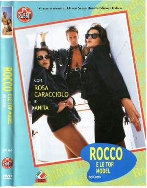 Rocco e le top model del cazzo / Рокко и Гребаные Супермодели